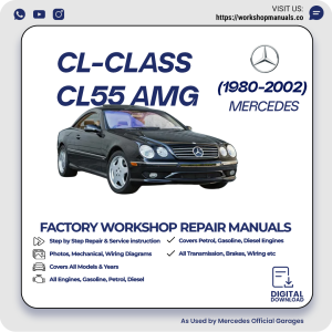 Mercedes CL-Class CL55 AMG Workshop Repair Manual 1980-2002 PDF Download