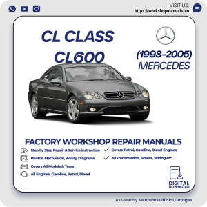 Mercedes CL-Class CL600 Workshop Manual 1998-2005 PDF Download