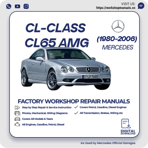 Mercedes CL-Class CL65 AMG Workshop Repair Manual 1980-2006 PDF Download