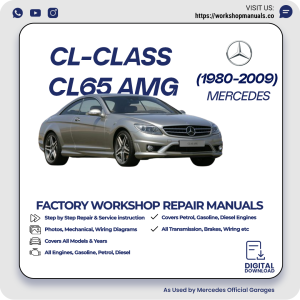 Mercedes CL-Class CL65 AMG Workshop Repair Manual 1980-2009 PDF Download