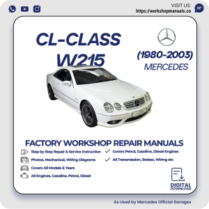 Mercedes CL-Class W215 Workshop Repair Manual 1980-2003 PDF Download