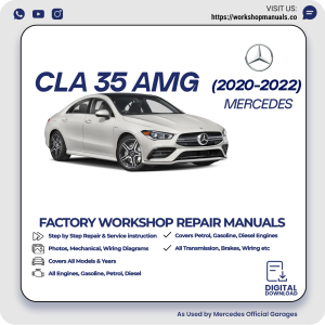 Mercedes CLA 35 AMG Workshop Repair Manual 2020-2022 PDF Download