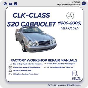Mercedes CLK-Class 320 Cabriolet Workshop Repair Manual 1980-2000 PDF Download