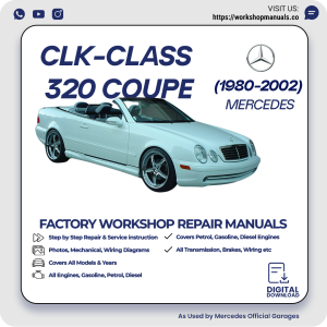 Mercedes CLK-Class 320 Coupe Workshop Repair Manual 1980-2002 PDF Download