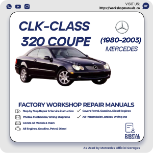 Mercedes CLK-Class 320 Coupe Workshop Repair Manual 1980-2003 PDF Download