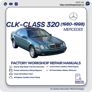 Mercedes CLK-Class 320 Workshop Repair Manual 1980-1998 PDF Download