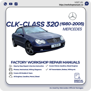 Mercedes CLK-Class 320 Workshop Repair Manual 1980-2005 PDF Download