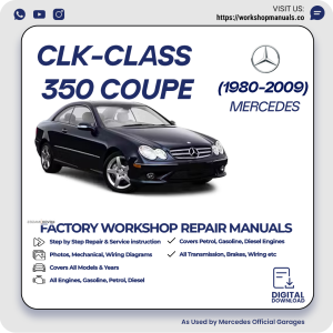 Mercedes CLK-Class 350 Coupe Workshop Repair Manual 1980-2009 PDF Download