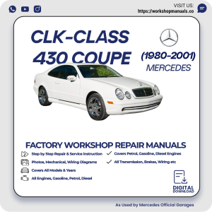 Mercedes CLK-Class 430 Coupe Workshop Repair Manual 1980-2001 PDF Download