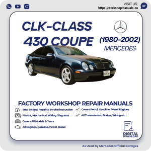 Mercedes CLK-Class 430 Coupe Workshop Repair Manual 1980-2002 PDF Download