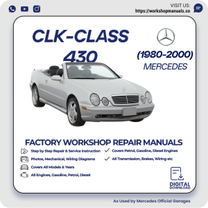 Mercedes CLK-Class 430 Workshop Repair Manual 1980-2000 PDF Download