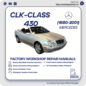 Mercedes CLK-Class 430 Workshop Repair Manual 1980-2001 PDF Download