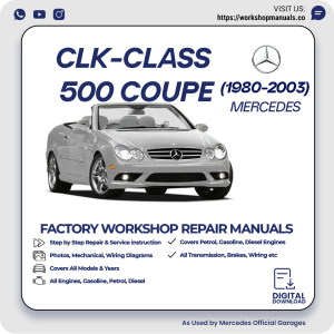 Mercedes CLK-Class 500 Coupe Workshop Repair Manual 1980-2005 PDF Download