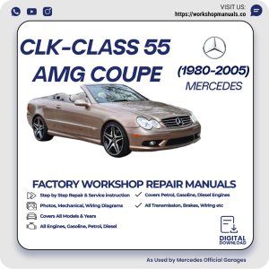 Mercedes CLK-Class 55 AMG Coupe Workshop Repair Manual 1980-2005 PDF Download