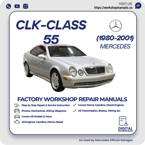 Mercedes CLK-Class 55 Workshop Repair Manual 1980-2001 PDF Download