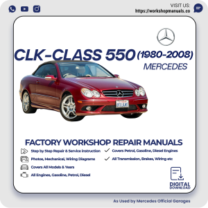 Mercedes CLK-Class 550 Workshop Repair Manual 1980-2008 PDF Download