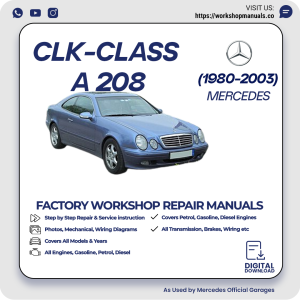 Mercedes CLK-Class A208 Workshop Repair Manual 1980-2003 PDF Download