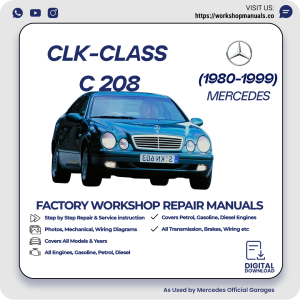 Mercedes CLK-Class C208 Workshop Repair Manual 1980-1999 PDF Download