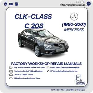 Mercedes CLK-Class C208 Workshop Repair Manual 1980-2001 PDF Download