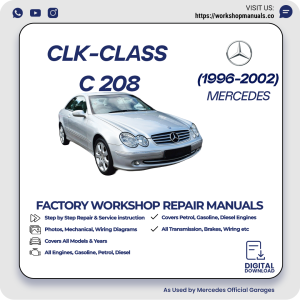 Mercedes CLK-Class C208 Workshop Repair Manual 1996-2002 PDF Download