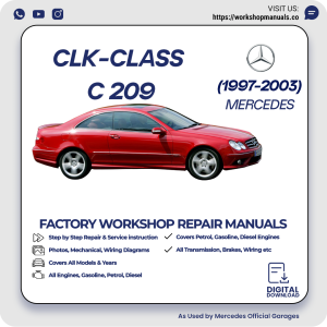 Mercedes CLK-Class C209 Workshop Repair Manual 1997-2003 PDF Download