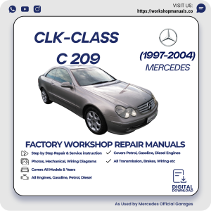 Mercedes CLK-Class C209 Workshop Repair Manual 1997-2004 PDF Download