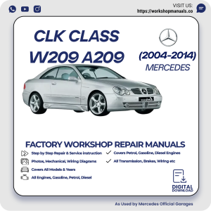 Mercedes CLK-Class W209 A209 Workshop Repair Manual 2003-2010 PDF Download