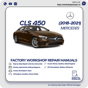 Mercedes CLS 450 Workshop Repair Manual 2019-2022 PDF Download