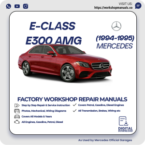 Mercedes E-Class E300 AMG Workshop Repair Manual 1994-1995 PDF Download