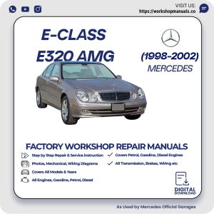 Mercedes E-Class E320 AMG Workshop Repair Manual 1998-2002 PDF Download