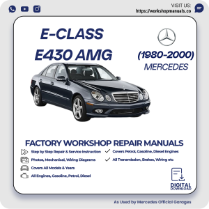 Mercedes E-Class E430 AMG Workshop Repair Manual 1980-2000 PDF Download