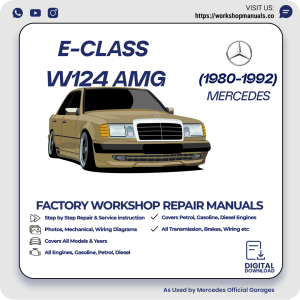 Mercedes E-Class W124 AMG Workshop Repair Manual 1980-1992 PDF Download