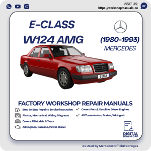 Mercedes E-Class W124 AMG Workshop Repair Manual 1980-1993 PDF Download