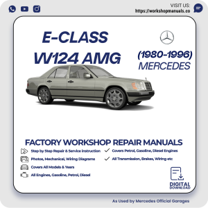 Mercedes E-Class W124 AMG Workshop Repair Manual 1980-1996 PDF Download