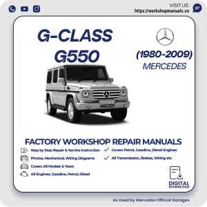 Mercedes G-Class G550 Workshop Repair Manual 1980-2009 PDF Download