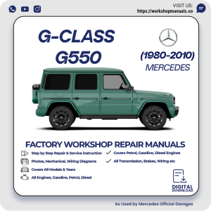Mercedes G-Class G550 Workshop Repair Manual 1980-2010 PDF Download