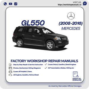 Mercedes GL550 Workshop Repair Manual 2008-2016 PDF Download