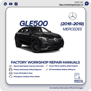 Mercedes GLE500 Workshop Repair Manual 2016-2019 PDF Download