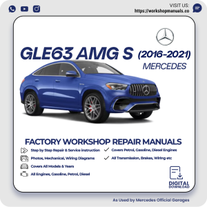 Mercedes GLE63 AMG S Workshop Repair Manual 2016-2021 PDF Download