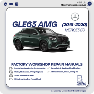 Mercedes GLE63 AMG Workshop Repair Manual 2016-2020 PDF Download