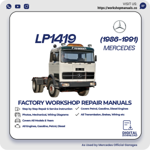 Mercedes LP1419 Workshop Repair Manual 1986-1991 PDF Download