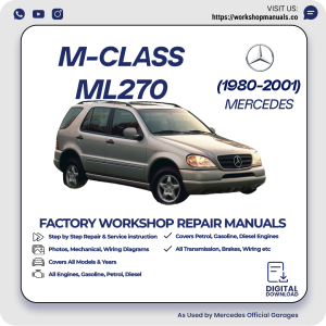 Mercedes M-Class ML270 Workshop Repair Manual 1980-2001 PDF Download