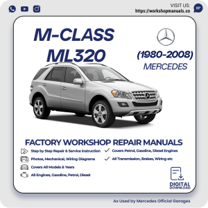 Mercedes M-Class ML320 Workshop Repair Manual 1980-2008 PDF Download