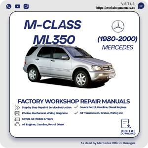Mercedes M-Class ML350 Workshop Repair Manual 1980-2000 PDF Download