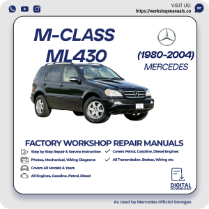Mercedes M-Class ML430 Workshop Repair Manual 1980-2004 PDF Download