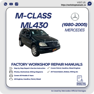 Mercedes M-Class ML430 Workshop Repair Manual 1980-2005 PDF Download
