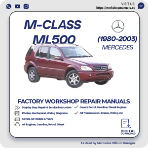 Mercedes M-Class ML500 Workshop Repair Manual 1980-2003 PDF Download