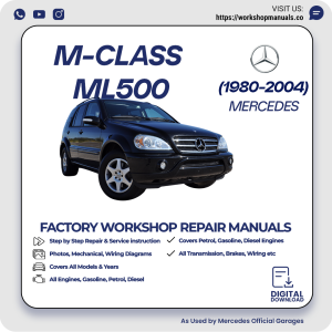 Mercedes M-Class ML500 Workshop Repair Manual 1980-2004 PDF Download