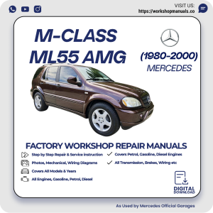 Mercedes M-Class ML55 AMG Workshop Repair Manual 1980-2000 PDF Download