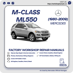 Mercedes M-Class ML550 Workshop Repair Manual 1980-2009 PDF Download